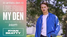 https://variety.com/video/ryan-beatty-live-from-my-den